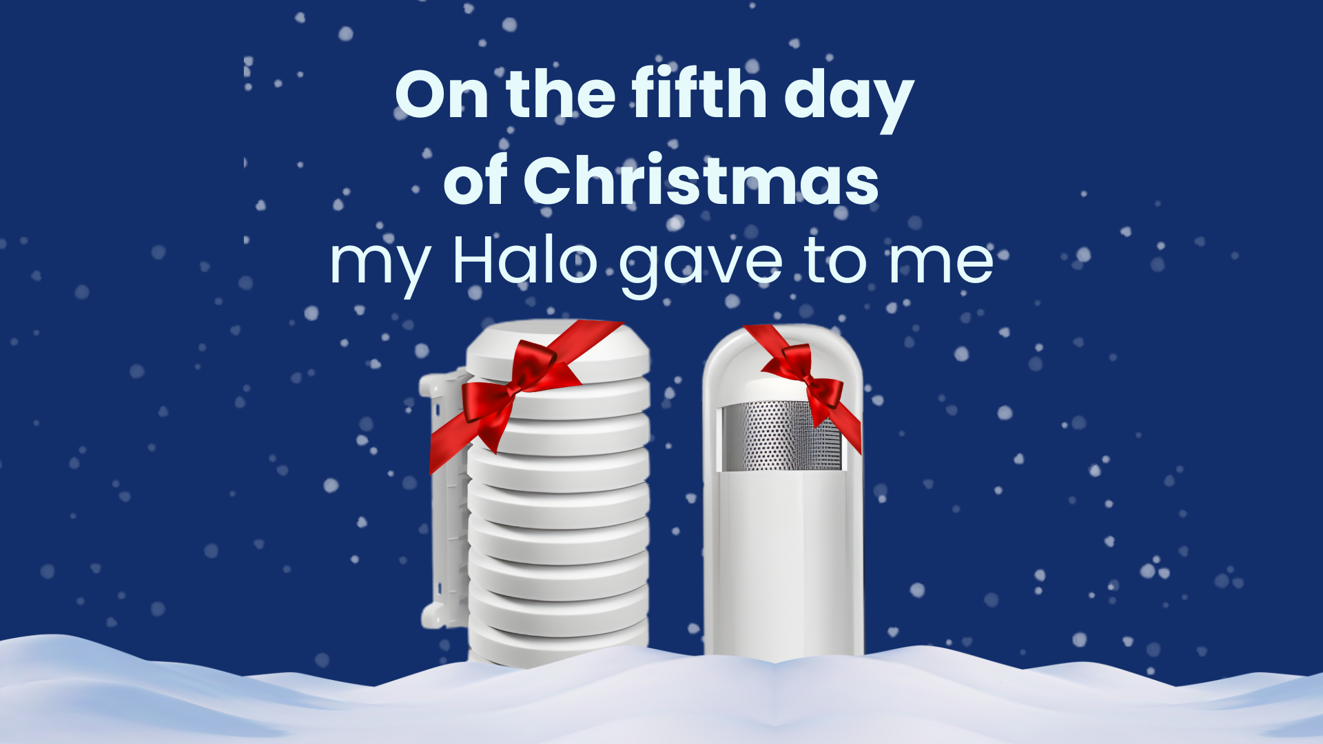 On the Fifth Day of Halo Christmas | ClimaSense